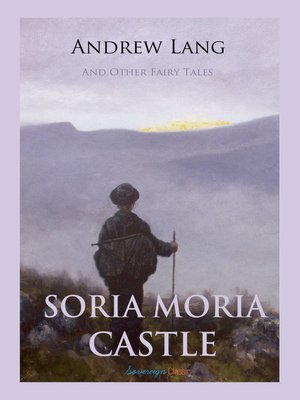 cover image of Soria Moria Castle and Other Fairy Tales